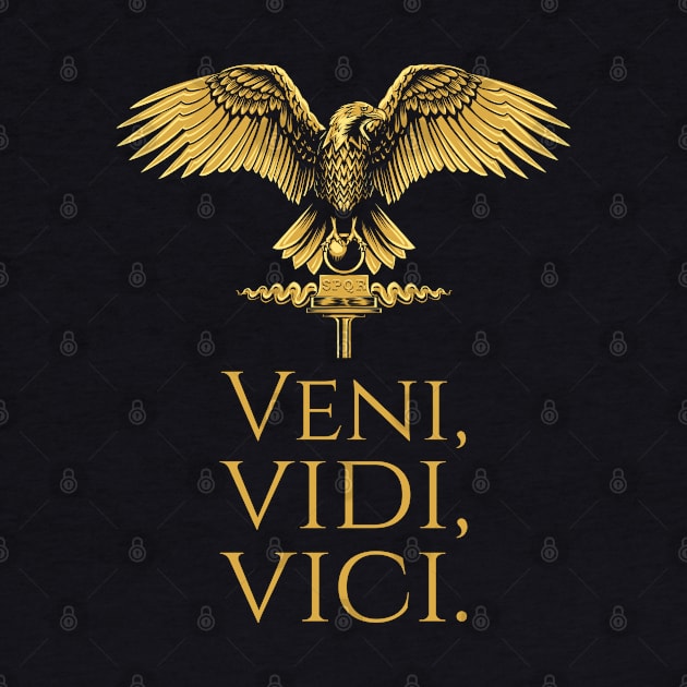 Ancient Roman Eagle - Julius Caesar Quote - Veni Vidi Vici by Styr Designs